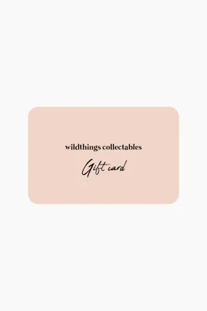 Physical gift card (starting from 10) Wildthings Collectables